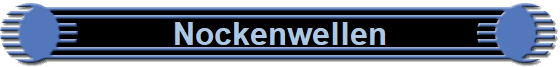 Nockenwellen